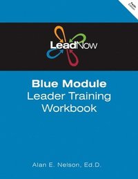 bokomslag LeadNow Blue Module Leader Training Workbook (F-Edition)