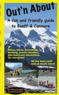 bokomslag Out'n About - A fun and friendly guide to Banff and Canmore