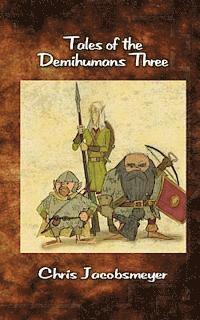 bokomslag Tales of the Demihumans Three