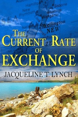 bokomslag The Current Rate of Exchange