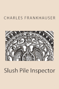 bokomslag Slush Pile Inspector