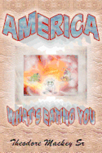 bokomslag America What's Eating You