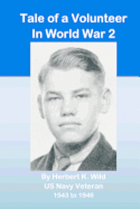 bokomslag Tale of a Volunteer in World War 2