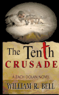 bokomslag The Tenth Crusade: A Zach Dolan Novel