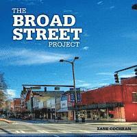 bokomslag The Broad Street Project