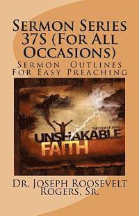 bokomslag Sermon Series 37S (For All Occasions): Sermon Outlines For Easy Preaching