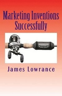 bokomslag Marketing Inventions Successfully