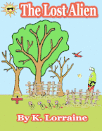 Lorraine - The Lost Alien, Häftad