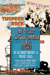 bokomslag The Lost Group Theatre Plays: Volume II