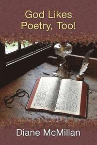 God Likes Poetry, Too! 1