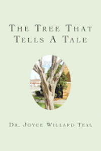 bokomslag The Tree That Tells A Tale