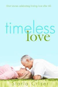 Timeless Love 1