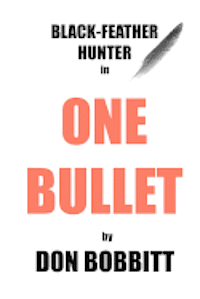 One Bullet 1