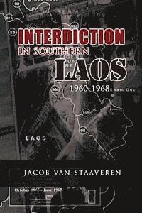 bokomslag Interdiction in Southern Laos 1960-1968