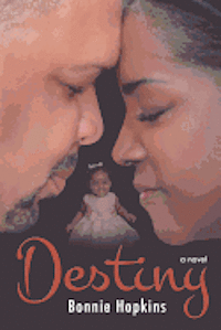 Bonnie Hopkins - Destiny, Häftad