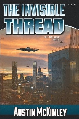 Austin McKinley - The Invisible Thread, Häftad