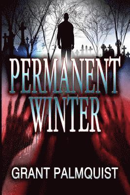 Permanent Winter 1