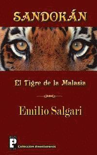 Emilio Salgari - Sandokán: El Tigre de la Malasia, Häftad