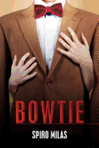 Spiro Milas - Bowtie, Häftad. Tillgänglighet: Lägg i varukorg