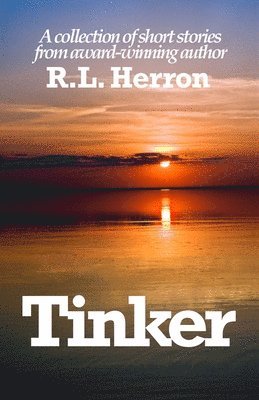 bokomslag Tinker: and Other Short Stories