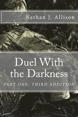 Duel With the Darkness: Part One 1