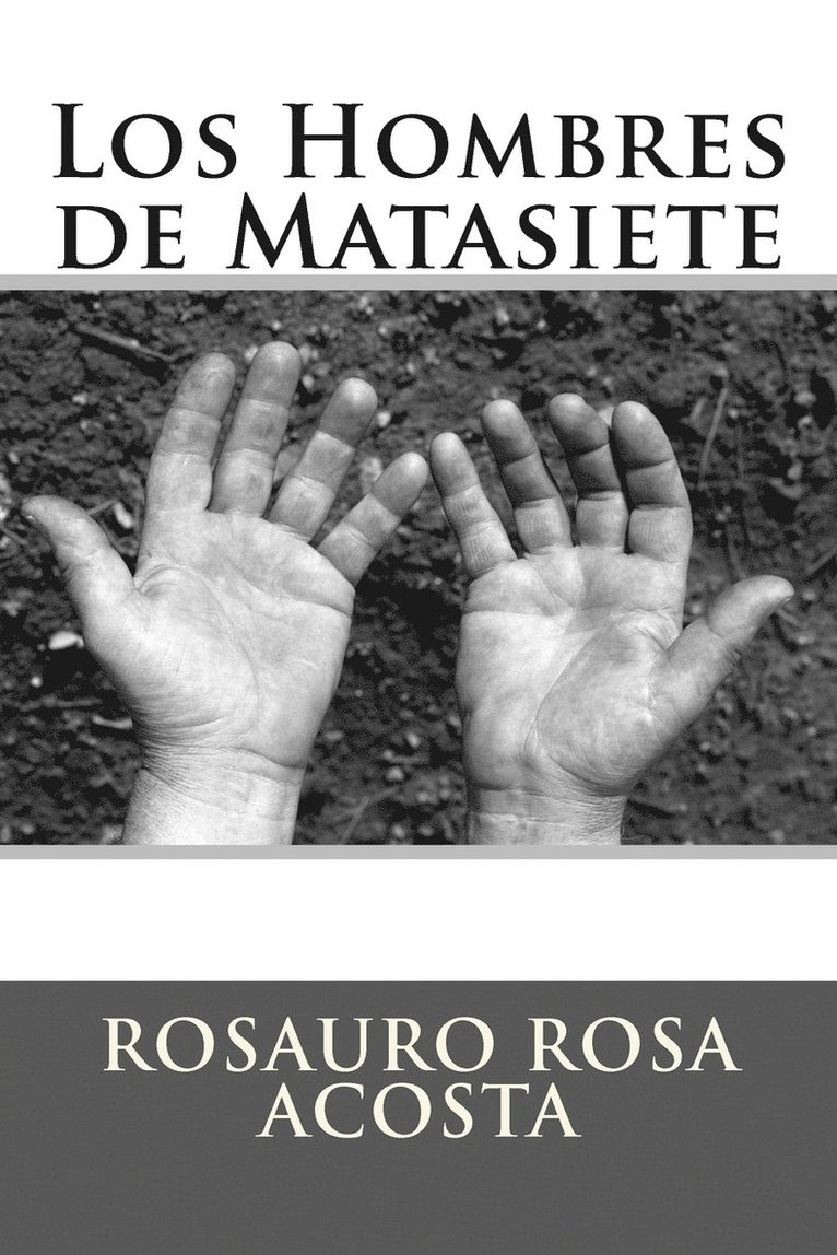 Los Hombres de Matasiete 1