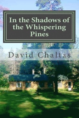 In the Shadows of the Whispering Pines 1