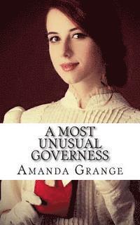 Amanda Grange - A Most Unusual Governess, Häftad