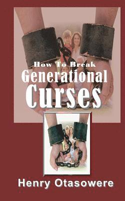 bokomslag How To Break Generational Curses