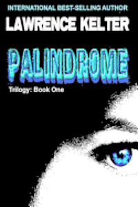 bokomslag Palindrome: The Palindrome Trilogy: Book One