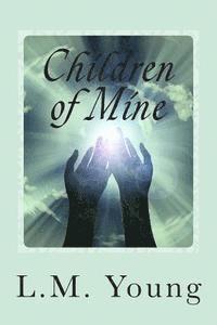 Children of Mine 1