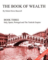 bokomslag The Book of Wealth - Book Three