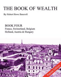 bokomslag The Book of Wealth - Book Four