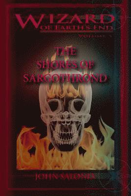The Shores of Sargothrond: Wizard of Earth's End