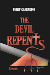 bokomslag The Devil Repents: Genesis