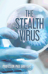 bokomslag The Stealth Virus