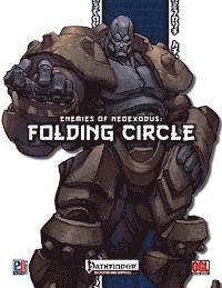 bokomslag Enemies of NeoExodus: Folding Circle