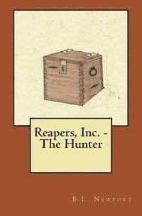 bokomslag Reapers, Inc. - The Hunter