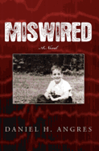 Miswired 1