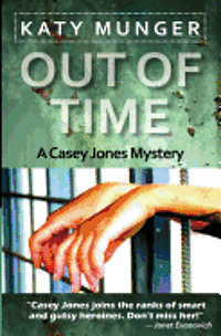 Katy Munger - Out of Time, Häftad