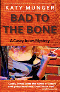 bokomslag Bad To The Bone