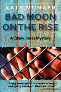 bokomslag Bad Moon On The Rise