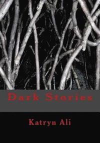 bokomslag Dark Stories