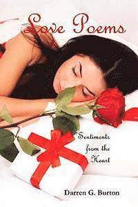 Darren G. Burton - Love Poems and Sentiments from the Heart, Häftad