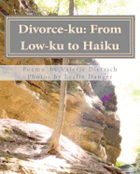 bokomslag Divorce-ku: From Low-ku to Haiku