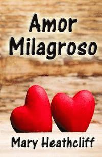 Amor Milagroso 1