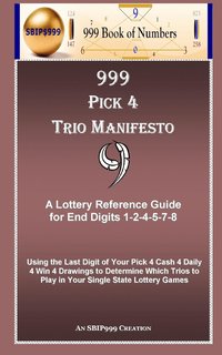 bokomslag 999 Pick 4 Trio Manifesto