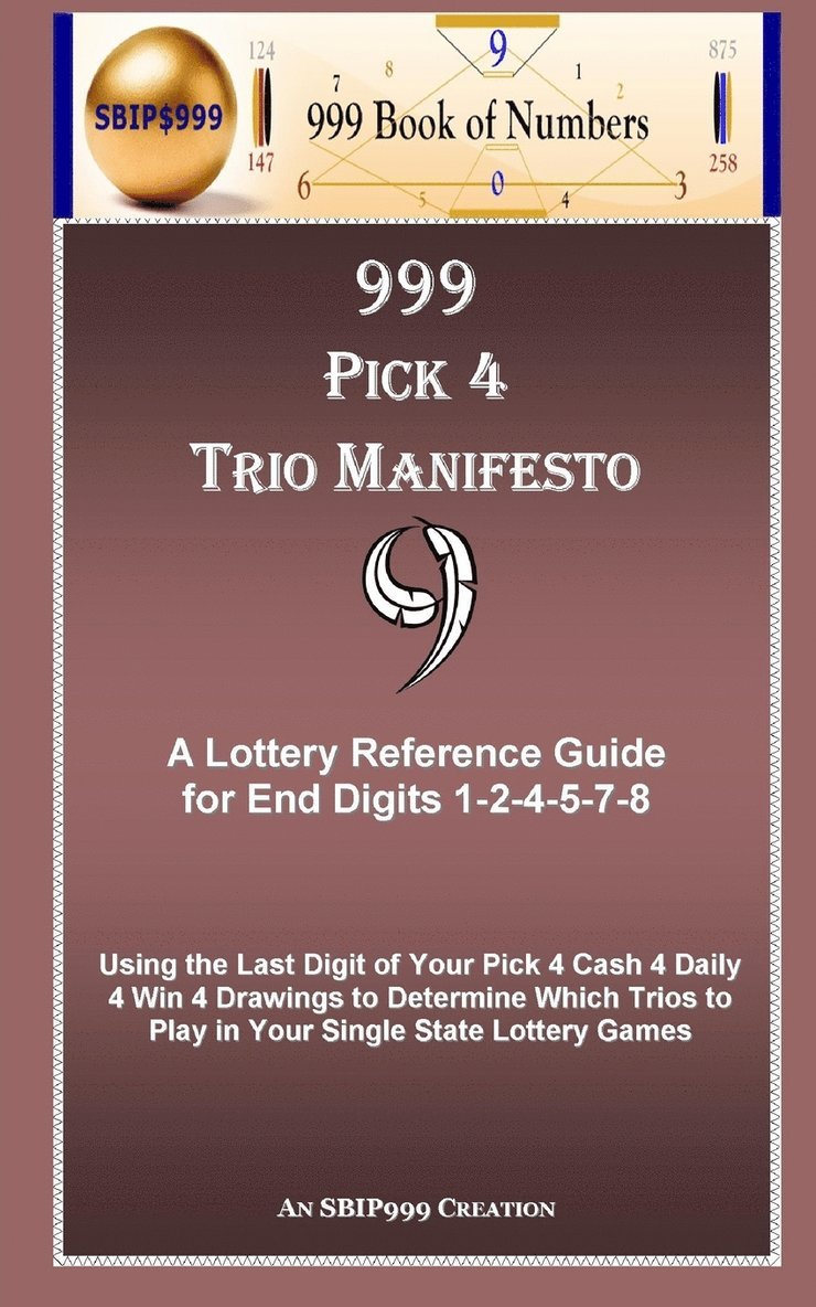 999 Pick 4 Trio Manifesto 1