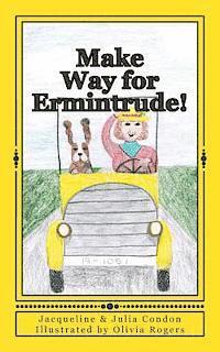 bokomslag Make Way for Ermintrude!