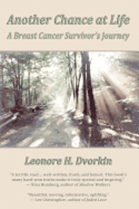 Another Chance at Life: a Breast Cancer Survivor's Journey 1